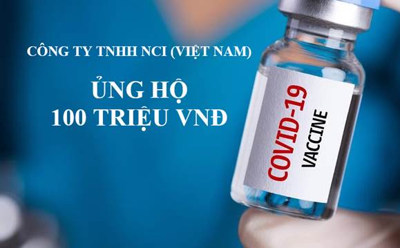 NCI (Vietnam) donates VND 100 million to the Covid 19 vaccine fund