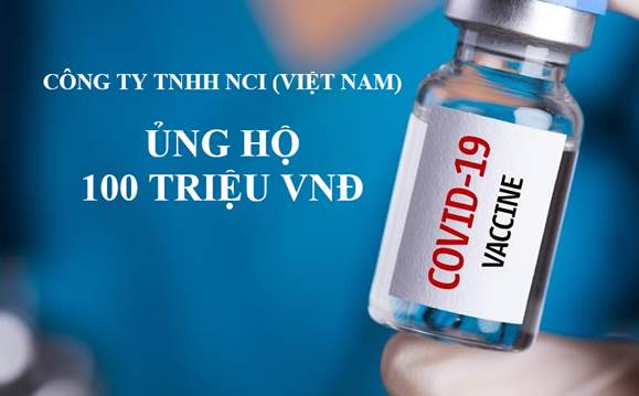 NCI (Vietnam) donates VND 100 million to the Covid 19 vaccine fund